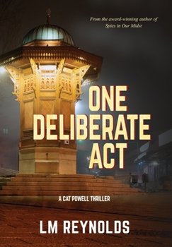 Hardcover One Deliberate Act Book