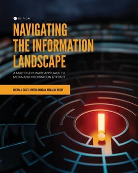 Paperback Navigating the Information Landscape: A Multidisciplinary Approach to Media and Information Literacy Book