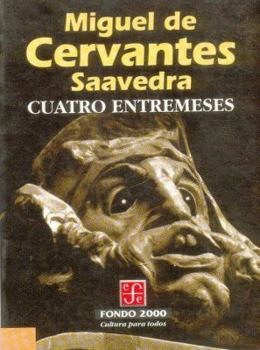 Paperback Cuatro Entremeses Book