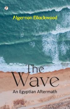 The Wave: An Egyptian Aftermath