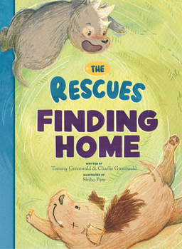 Hardcover The Rescues Finding Home (the Rescues #1) Book