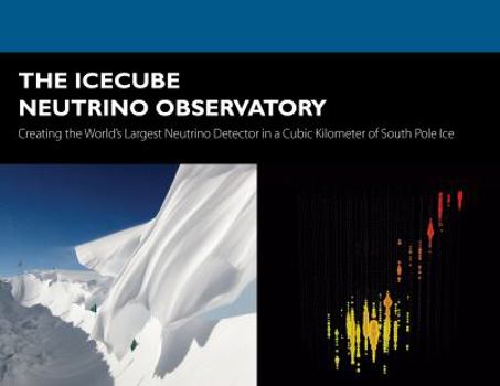 Unknown Binding The Icecube Neutrino Observatory Book