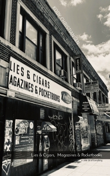 Paperback Lies & Cigars, Magazines & Pocketbooks: A Little Bit of Everything Book