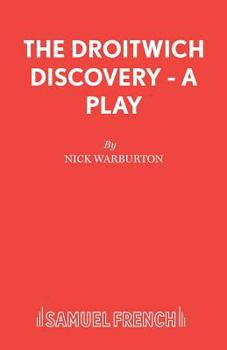 Paperback The Droitwich Discovery - A Play Book