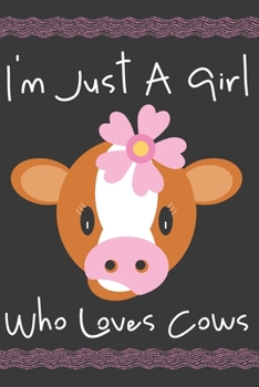 Paperback I'm Just A Girl Who Loves Cows: Blank Journal With Dotted Grid Paper - Dot Grid Notebook With A Cute CalfHead With A Flower On Its Head Book