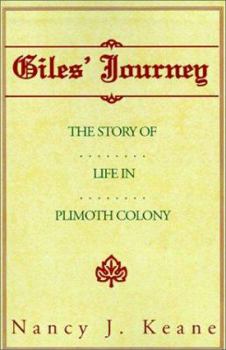 Paperback Giles' Journey: The Story of Life in Plimoth Colony Book