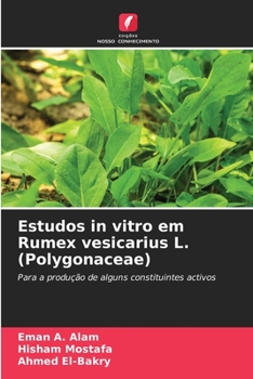 Paperback Estudos in vitro em Rumex vesicarius L. (Polygonaceae) [Portuguese] Book