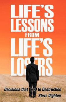 Paperback Life's Lessons from Life's Losers Book