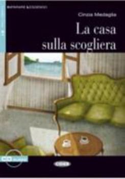 Paperback Imparare leggendo: La casa sulla scogliera + CD [Italian] Book