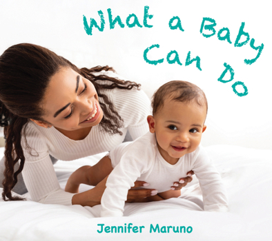 Hardcover What a Baby Can Do Book