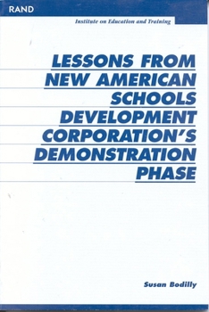 Paperback Lessons from New American Schools Development Corporation's Demonstration Phase Book