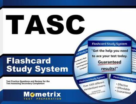 Cards Tasc Flashcard Study System: Tasc Test Practice Questions & Exam Review for the Test Assessing Secondary Completion Book