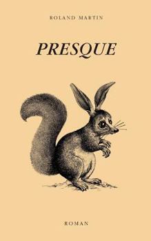 Paperback Presque [French] Book