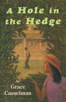 Paperback A Hole in the Hedge Book