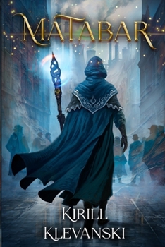 Matabar: A Progression Fantasy Epic