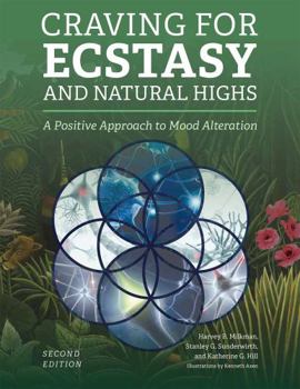 Paperback Craving for Ecstasy and Natural Highs Book