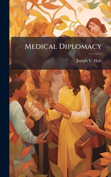 Hardcover Medical Diplomacy Book