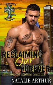 Paperback Reclaiming Our Forever Book