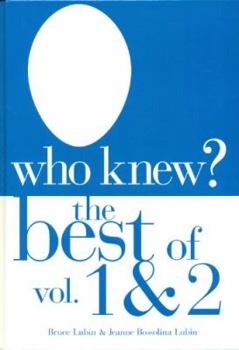 Hardcover Who Knew? The Best of Vol. 1 & 2 Book