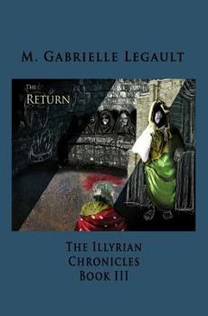 Paperback The Illyrian Chronicles: The Return Book