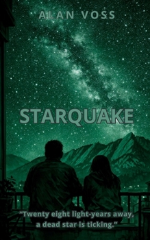Paperback Starquake: Hard Science Fiction at the Edge of Survival Book
