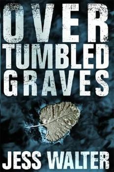 Paperback Over Tumbled Graves Book