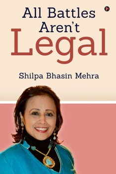 Paperback All Battles Aren't Legal Book