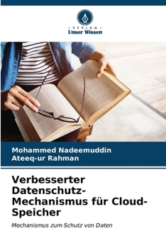 Paperback Verbesserter Datenschutz-Mechanismus für Cloud-Speicher [German] Book