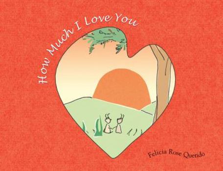 Hardcover How Much I Love You Book