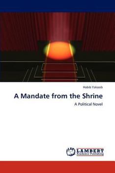 Paperback A Mandate from the Shrine Book