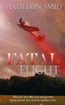 Paperback Fatal Flight Book