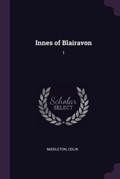 Paperback Innes of Blairavon: 1 Book