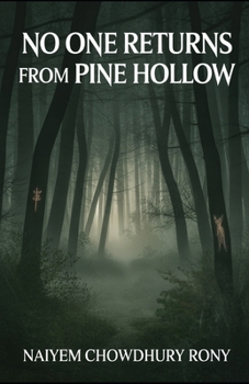 No One Returns from Pine Hollow