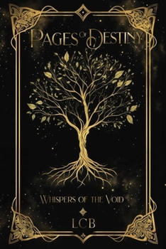 Paperback Pages of Destiny: Whispers of the Void Book