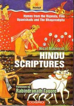 Paperback Hindu Scriptures: Hymns from the Rigveda, Five Upanishads and The Bhagavadgita Book