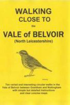 Paperback Walking Close to the Vale of Belvoir Book