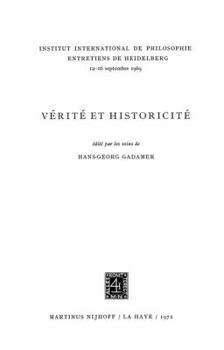 Paperback Truth and Historicity / Vérité Et Historicité [French] Book
