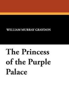 Paperback The Princess of the Purple Palace Book