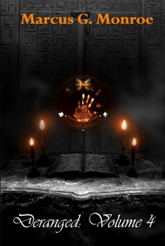 Paperback Deranged: Volume 4 Book