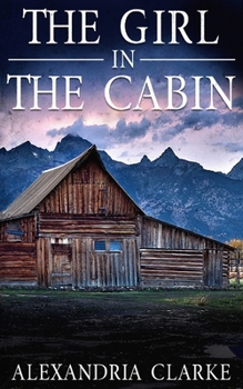 The Girl in the Cabin - Book #4 of the Carolina Caccia