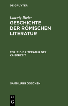 Hardcover Die Literatur der Kaiserzeit [German] Book