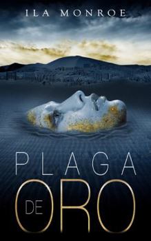 Paperback Plaga de Oro [Spanish] Book