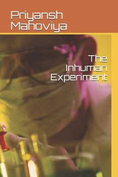 Paperback The Inhuman Experiment Book