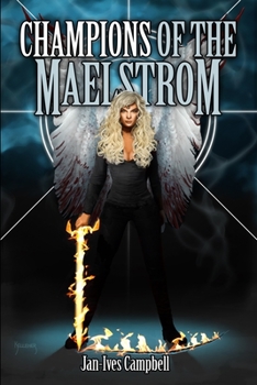 Paperback Champions of the Maelstrom: Tragic Heroes: Book One Book