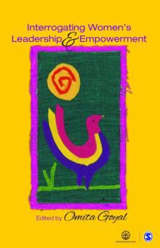 Hardcover Interrogating Women's Leadership and Empowerment Book