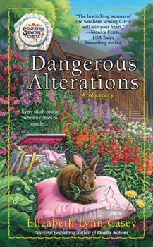 Dangerous Alterations - Book #5 of the A Southern Sewing Circle