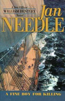 A Fine Boy for Killing (Sea Officer William Bentley Novels, No. 1) - Book #1 of the Sea Officer William Bentley
