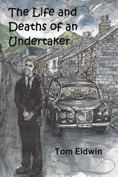 Paperback The Life and Deaths of an Undertaker Book
