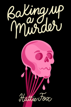 Hardcover Baking Up a Murder Book