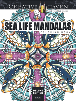 Paperback Creative Haven Deluxe Edition Sea Life Mandalas Coloring Book